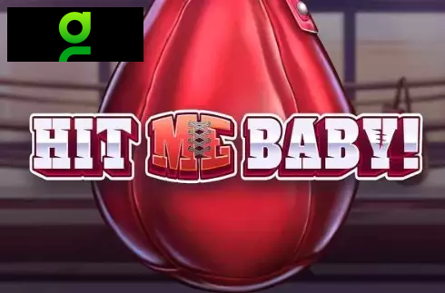 Hit ME Baby!